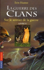 La guerre des clans, C1, T5 (couverture)